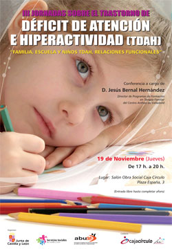 III Jornadas sobre TDAH: «Familia, escuela, niños, TDAH, relaciones funcionales»