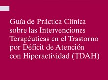 FEAADAH colabora en la elaboración de la GPC sobre las Intervenciones Terapéuticas en el TDAH